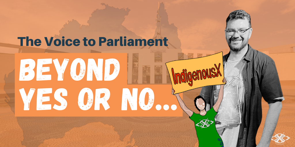 Voice to Parliament: Beyond Yes or No