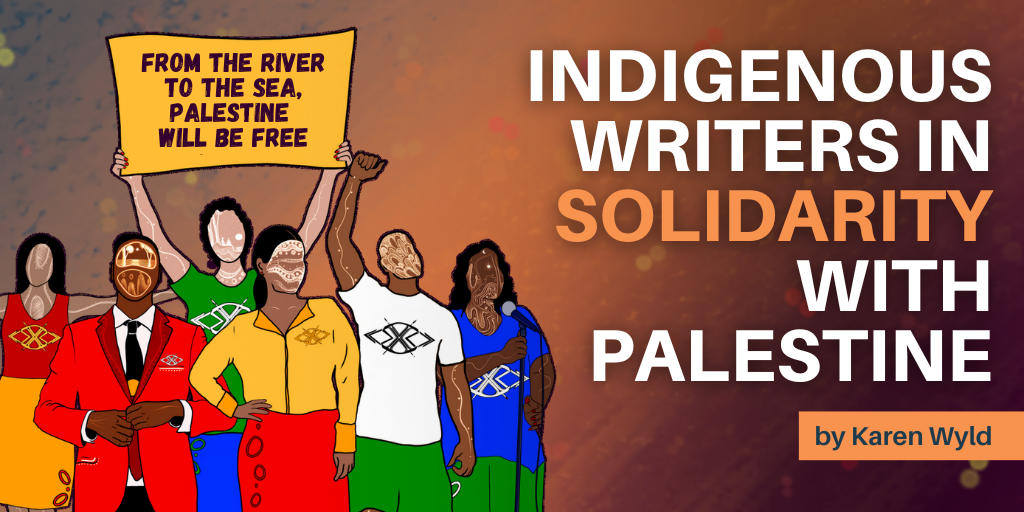 Indigenous Writers in Solidarity with Palestine